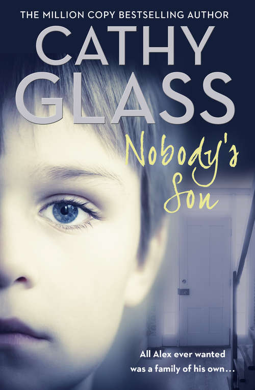 Book cover of Nobody’s Son: All Alex Ever Wanted Was A Family Of His Own (ePub edition)