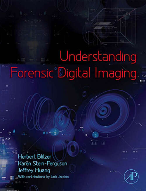 Book cover of Understanding Forensic Digital Imaging