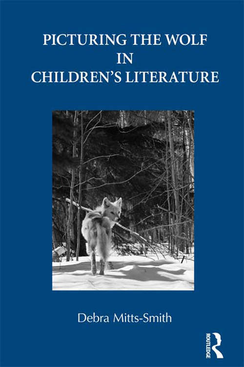 Book cover of Picturing the Wolf in Children's Literature (PDF)