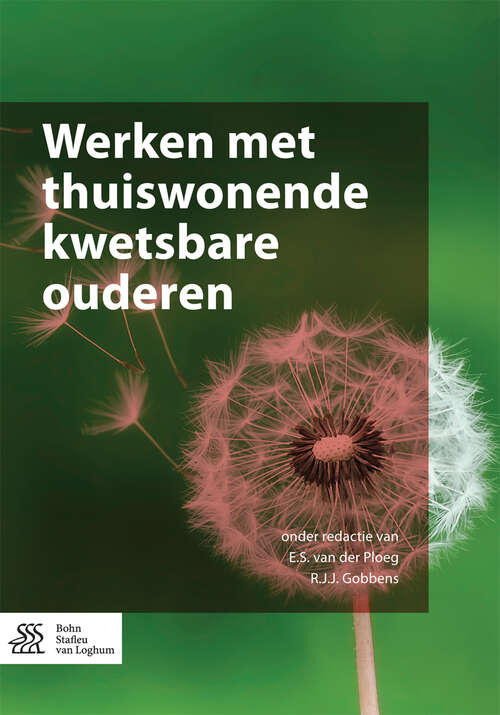 Book cover of Werken met thuiswonende kwetsbare ouderen (1st ed. 2016)