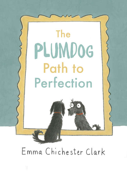 Book cover of The Plumdog Path to Perfection