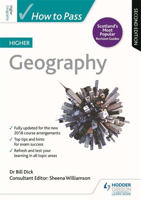 Book cover of How to Pass Higher Geography: Second Edition (How To Pass - Higher Level)