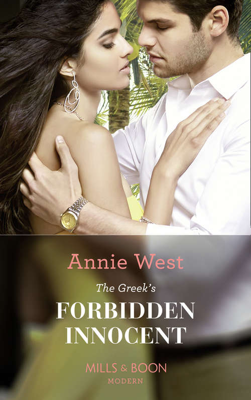 Book cover of The Greek's Forbidden Innocent: An Emotional And Sensual Romance (ePub edition) (Mills And Boon Modern Ser.)