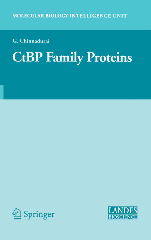Book cover of CtBP Family Proteins: (pdf) (2007) (Molecular Biology Intelligence Unit)