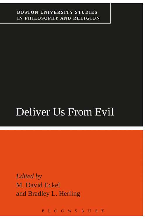 Book cover of Deliver Us From Evil: Boston University Studies in Philosophy and Religion