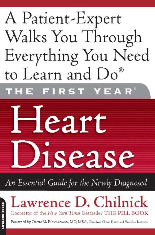 Book cover of The First Year: An Essential Guide for the Newly Diagnosed (The First Year)