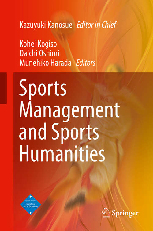 Book cover of Sports Management and Sports Humanities (2015) (Sports Science And An Active Life Ser. #1)
