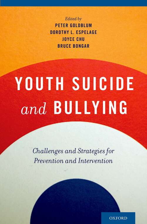Book cover of Youth Suicide and Bullying: Challenges and Strategies for Prevention and Intervention