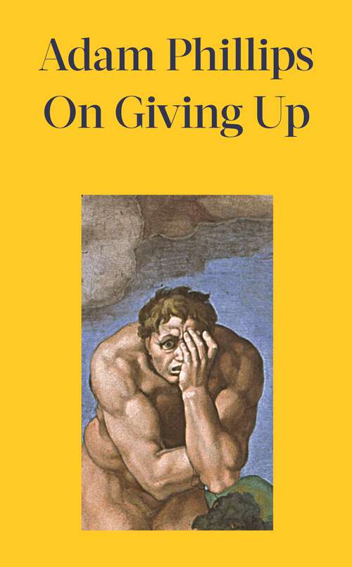 Book cover of On Giving Up