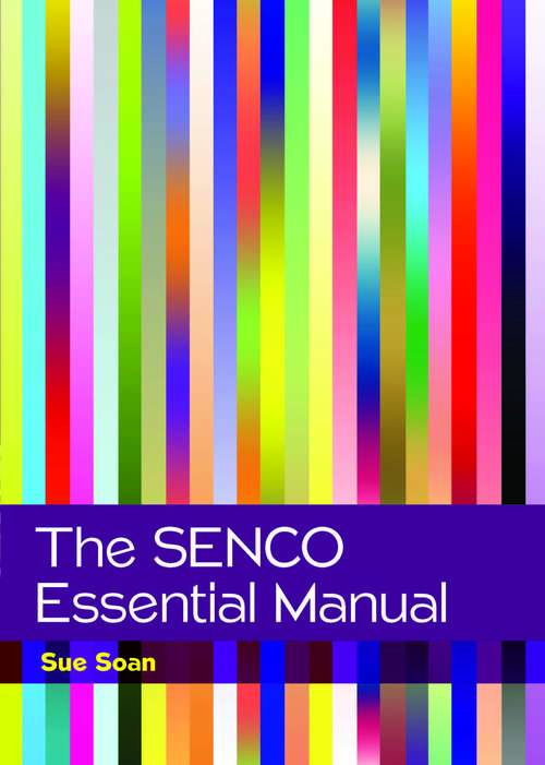 Book cover of EBOOK: The SENCO Essential Manual (UK Higher Education  Humanities & Social Sciences Education)
