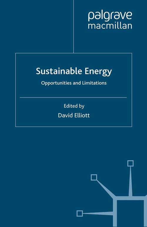 Book cover of Sustainable Energy: Opportunities and Limitations (2007) (Energy, Climate and the Environment)
