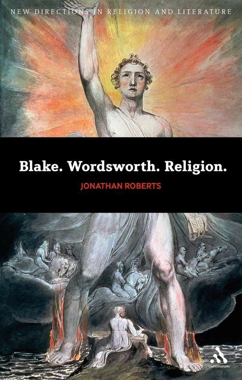Book cover of Blake. Wordsworth. Religion. (New Directions in Religion and Literature)