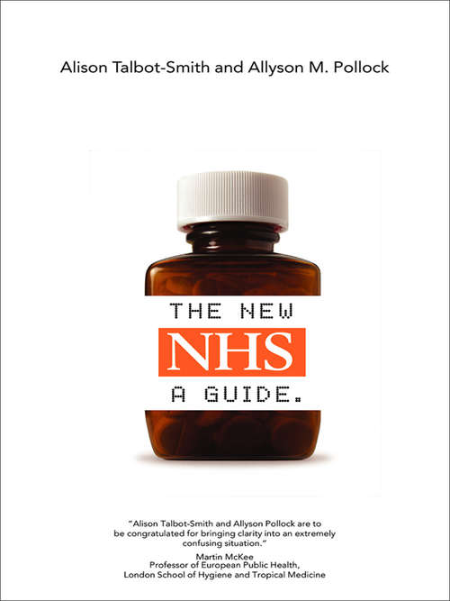 Book cover of The New NHS: A Guide