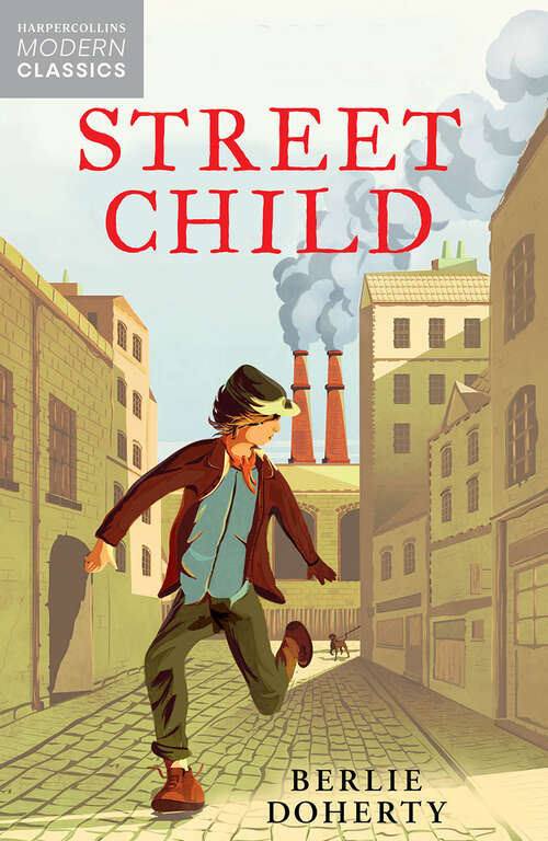 Book cover of Street Child: The Sisters Of Street Child (ePub edition) (Collins Modern Classics)