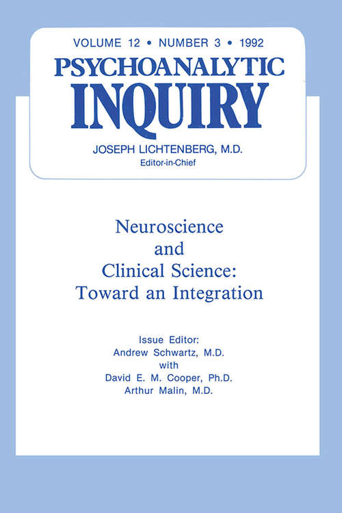 Book cover of Neuroscience: Psychoanalytic Inquiry, 12.3