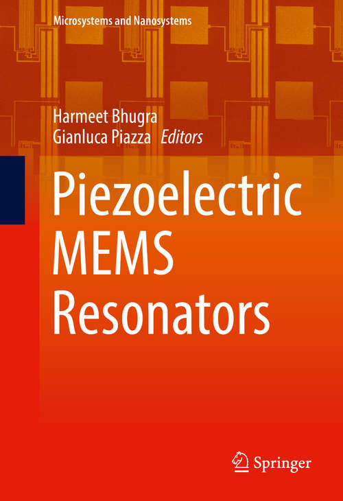 Book cover of Piezoelectric MEMS Resonators (Microsystems and Nanosystems)