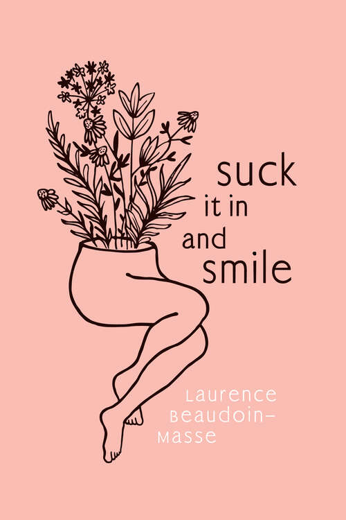 Book cover of Suck It In and Smile