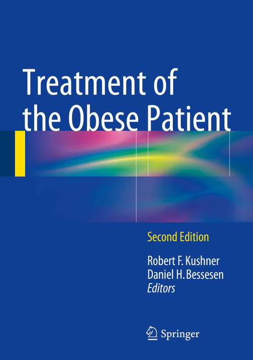 Book cover of Treatment of the Obese Patient (2nd ed. 2014) (Contemporary Endocrinology)