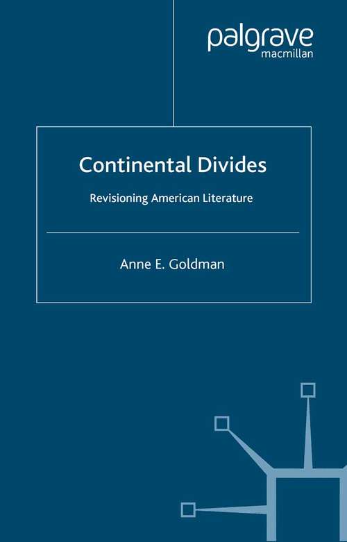 Book cover of Continental Divides: Revisioning American Literature (2000)