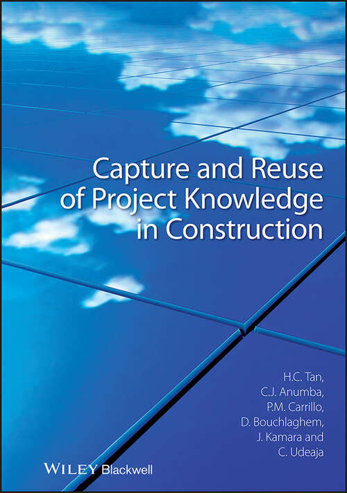 Book cover of Capture and Reuse of Project Knowledge in Construction