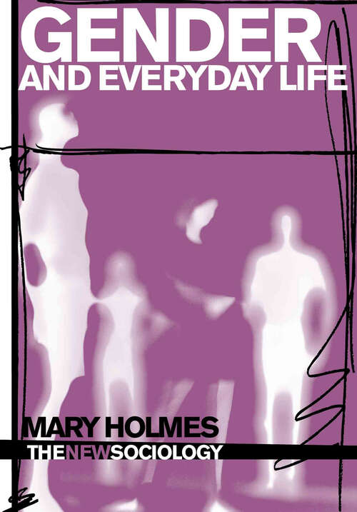 Book cover of Gender and Everyday Life