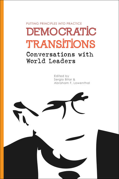 Book cover of Democratic Transitions: Conversations with World Leaders