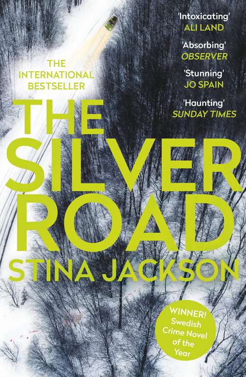 Book cover of The Silver Road: This compelling and haunting read is perfect for fans of Daniel Woodrell’s Winter’s Bone (Main)