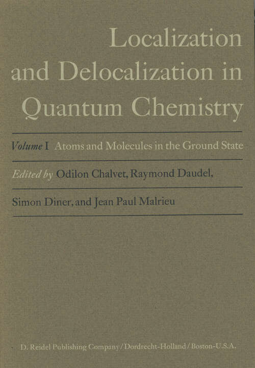 Book cover of Atoms and Molecules in the Ground State: Vol. 1: Atoms and Molecules in the Ground State (1975) (Localization and Delocalization in Quantum Chemistry #1)