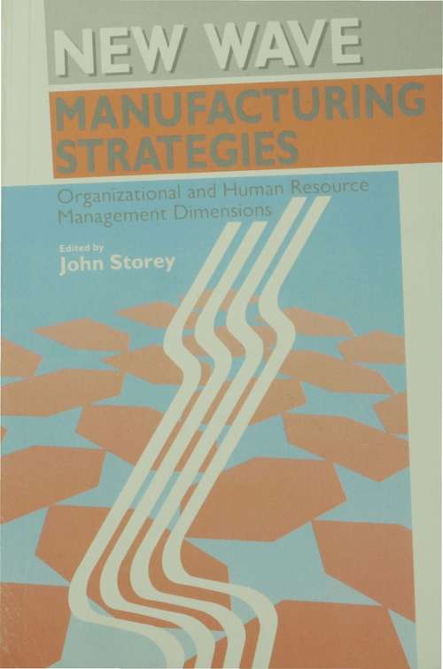 Book cover of New Wave Manufacturing Strategies: Organizational and Human Resource Management Dimensions (PDF)