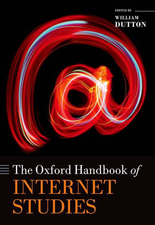Book cover of The Oxford Handbook of Internet Studies (Oxford Handbooks)