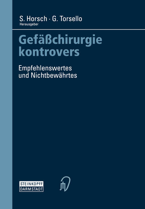 Book cover of Gefäßchirurgie kontrovers: Empfehlenswertes und Nichtbewährtes (2000)