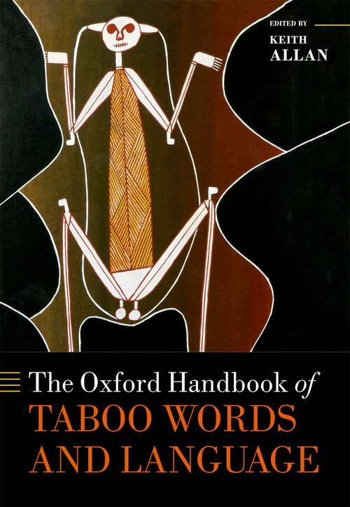 Book cover of The Oxford Handbook of Taboo Words and Language (Oxford Handbooks)