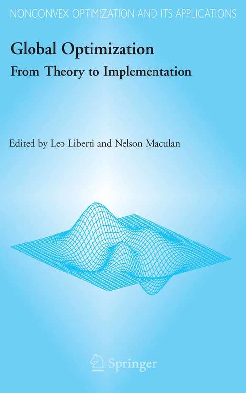 Book cover of Global Optimization: From Theory to Implementation (2006) (Nonconvex Optimization and Its Applications #84)