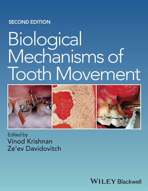 Book cover of Biological Mechanisms of Tooth Movement (2)