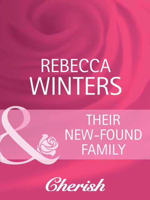 Book cover of Their New-Found Family (ePub First edition) (Mills And Boon Cherish Ser.)