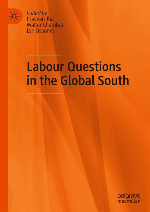 Book cover of Labour Questions in the Global South (1st ed. 2021)