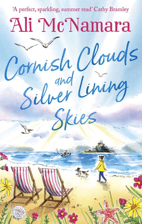 Book cover of Cornish Clouds and Silver Lining Skies: Your no. 1 sunny, feel-good read for the summer