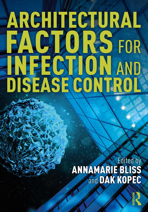 Book cover of Architectural Factors for Infection and Disease Control