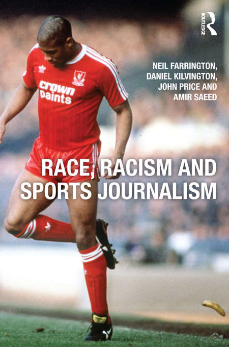 Book cover of Race, Racism and Sports Journalism