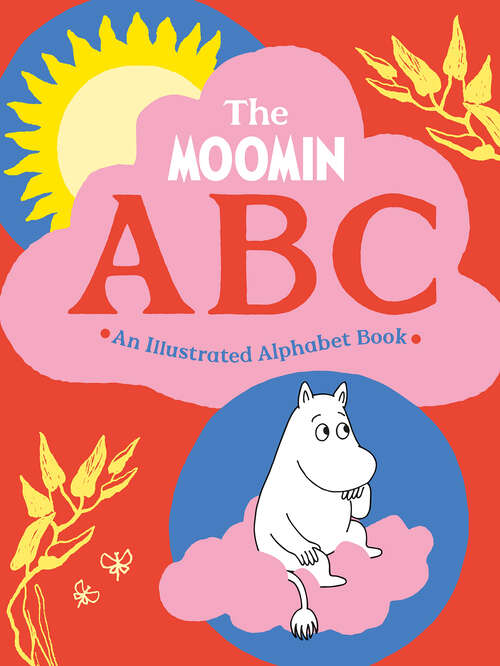 Book cover of The Moomin ABC: An Illustrated Alphabet Book
