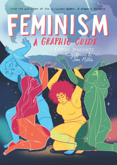 Book cover of Feminism: A Graphic Guide (Introducing... Ser.)