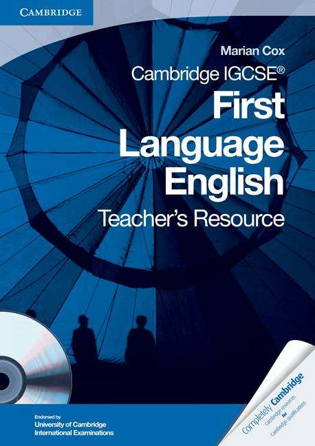 Book cover of Cambridge IGCSE First Language English Teacher's Resource Book With Cd-rom (PDF)