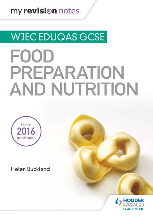 Book cover of My Revision Notes: Wjec Eduqas Gcse Food Preparation And Nutrition (PDF)