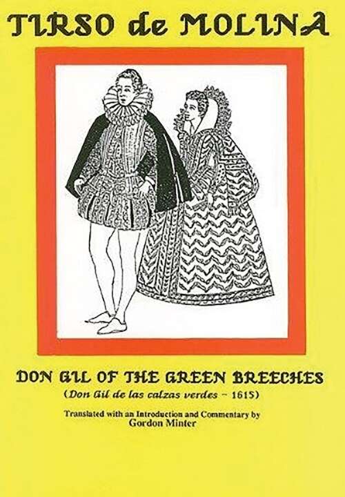Book cover of Tirso de Molina: Don Gil of the Green Breeches (Aris & Phillips Hispanic Classics)