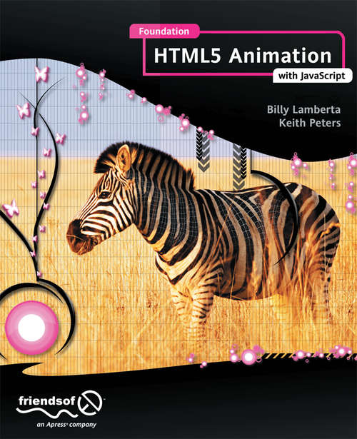 Book cover of Foundation HTML5 Animation with JavaScript (1st ed.)