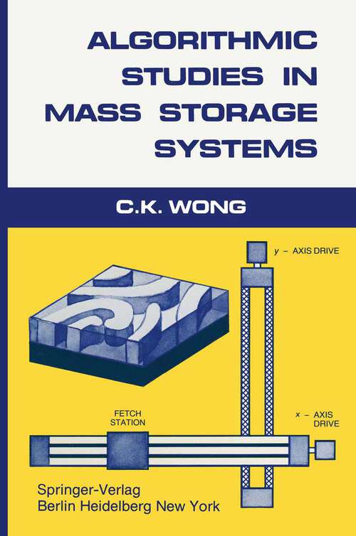 Book cover of Algorithmic Studies in Mass Storage Systems (1983)