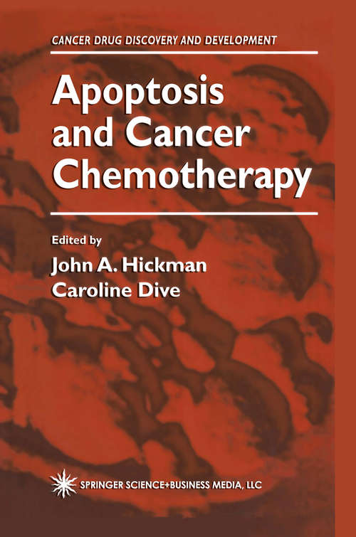 Book cover of Apoptosis and Cancer Chemotherapy (1999) (Cancer Drug Discovery and Development)