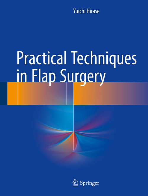 Book cover of Practical Techniques in Flap Surgery