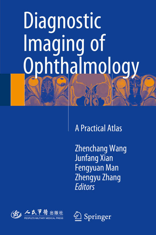 Book cover of Diagnostic Imaging of Ophthalmology: A Practical Atlas