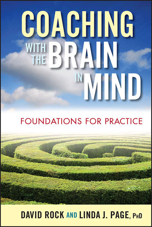 Book cover of Coaching with the Brain in Mind: Foundations for Practice